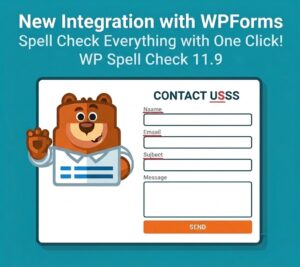 WPForms Integration with WP Spell Check