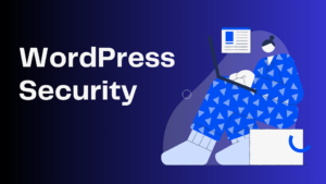 WordPress security plugins tools and tips